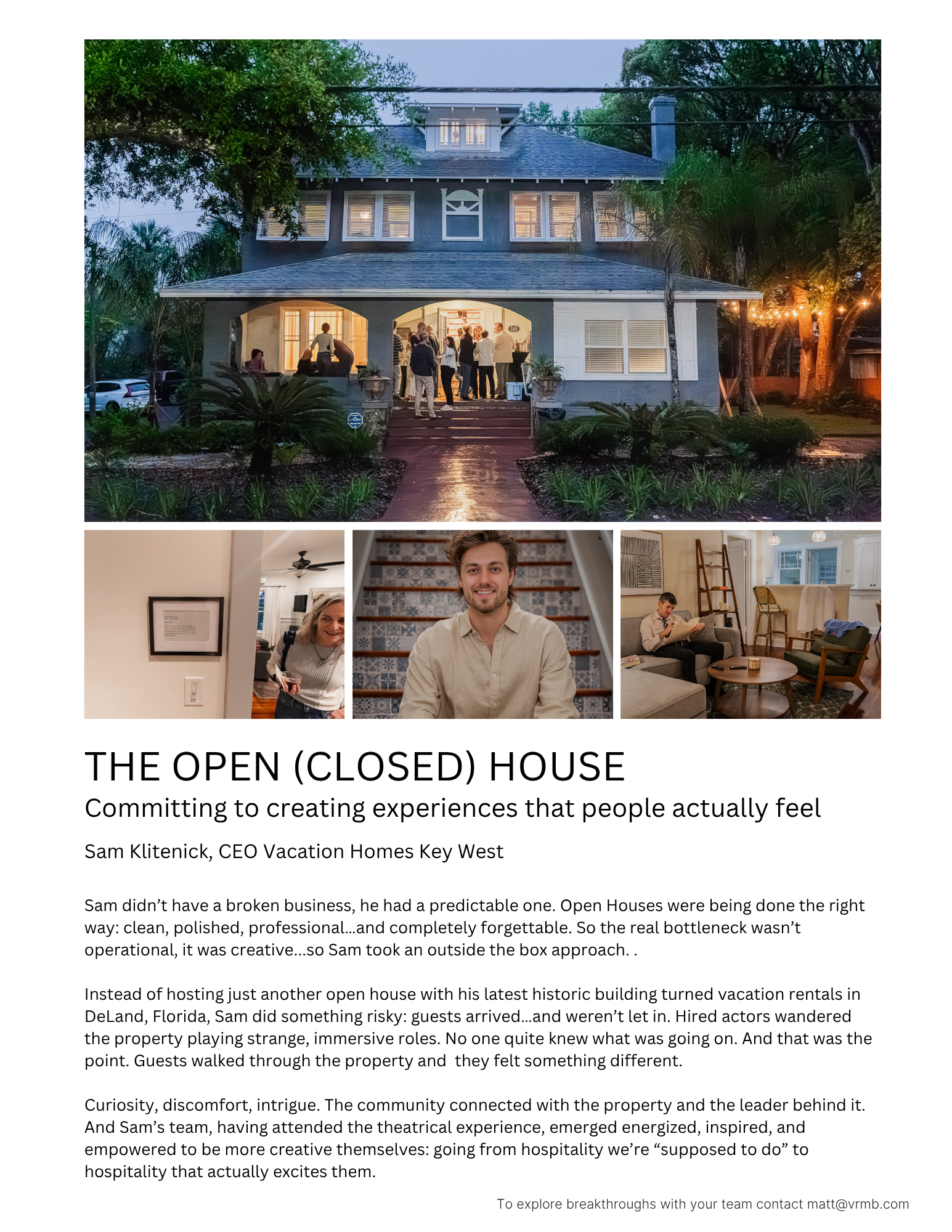 The Open (Closed) House